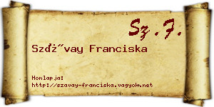 Szávay Franciska névjegykártya